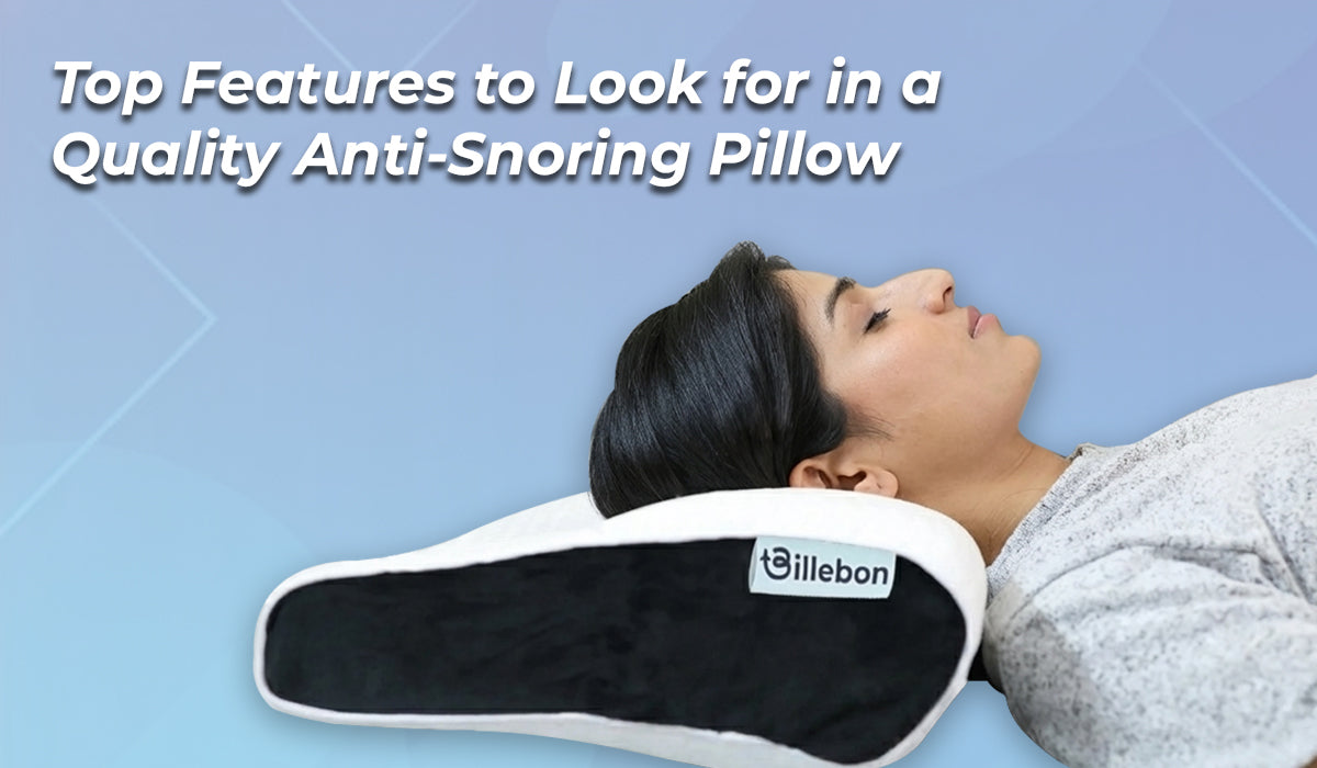 Top Features to Look for in a Quality Anti-Snoring Pillow