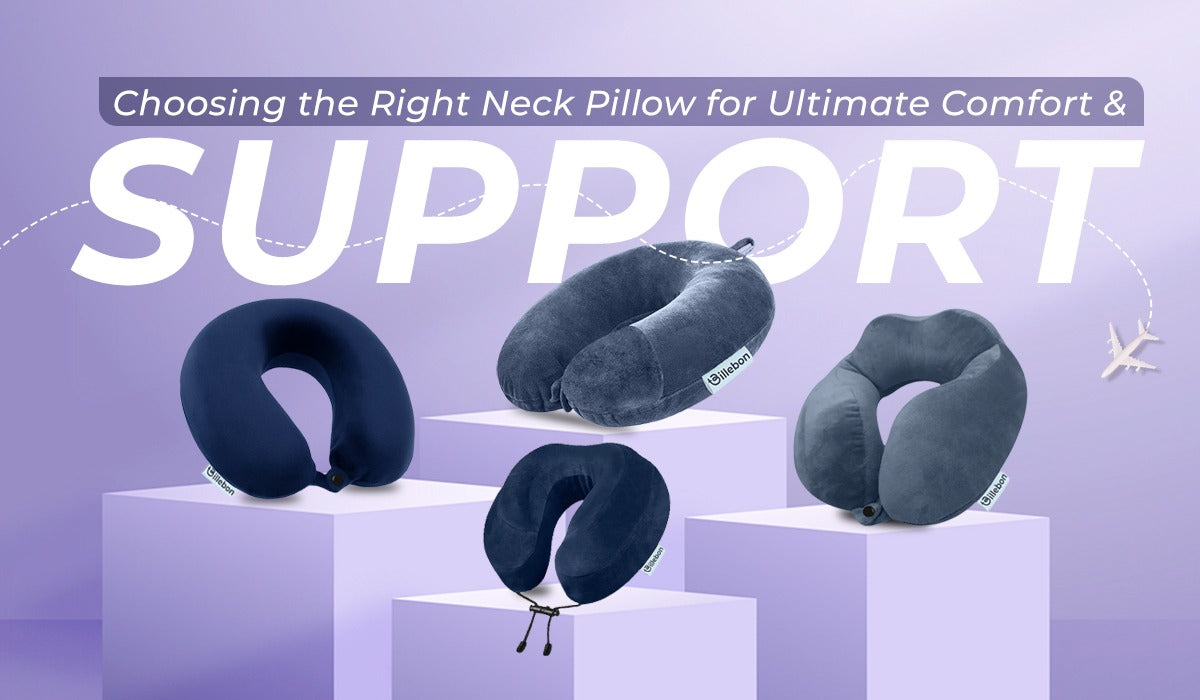 Choosing the Right Neck Pillow for Ultimate Comfort and Support