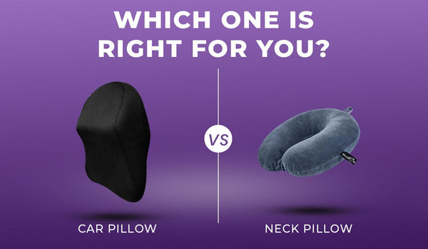 Car Pillow vs. Neck Pillow: Which One is Right for You?